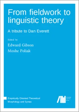 Gibson / Poliak |  From fieldwork to linguistic theory | Buch |  Sack Fachmedien
