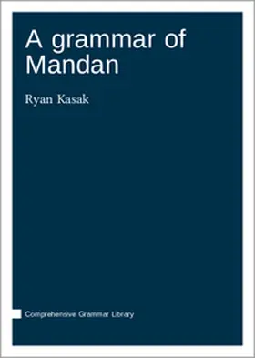 Kasak |  A grammar of Mandan | Buch |  Sack Fachmedien
