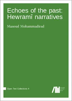 Mohammadirad |  Echoes of the past : Hewramî    narratives | Buch |  Sack Fachmedien