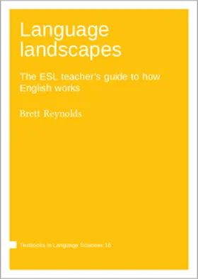 Reynolds |  Language Landscapes : The ESL teacher's guide to how English works | Buch |  Sack Fachmedien