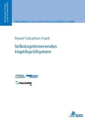 Frank |  Selbstoptimierendes Haptikprüfsystem | Buch |  Sack Fachmedien