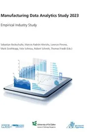 Beckschulte / Padrón Hinrichs / Pirrone |  Manufacturing Data Analytics Study 2023 | Buch |  Sack Fachmedien