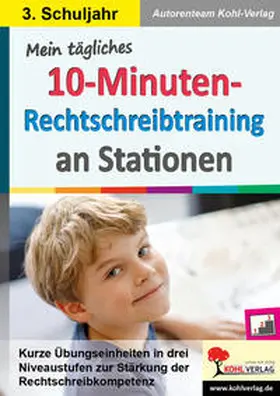 Müller |  Mein tägliches 10-Minuten-Rechtschreibtraining an Stationen / Klasse 3 | Buch |  Sack Fachmedien