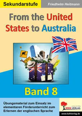 Heitmann |  From the United States to Australia | Buch |  Sack Fachmedien