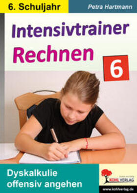 Hartmann |  Intensivtrainer Rechnen / Klasse 6 | Buch |  Sack Fachmedien