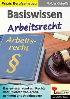 Cebulla |  Basiswissen Arbeitsrecht | Buch |  Sack Fachmedien