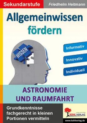 Heitmann |  Allgemeinwissen fördern Astronomie & Raumfahrt | Buch |  Sack Fachmedien