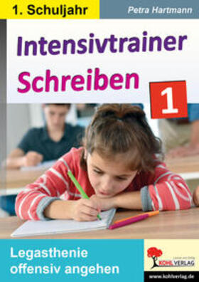 Hartmann |  Intensivtrainer Schreiben / Klasse 1 | Buch |  Sack Fachmedien