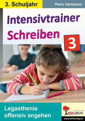 Hartmann | Intensivtrainer Schreiben / Klasse 3 | Buch | 978-3-98558-253-2 | www.sack.de