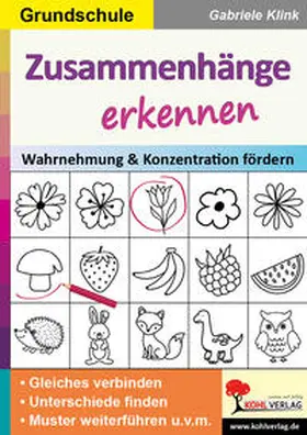 Klink | Zusammenhänge erkennen / Grundschule | Buch | 978-3-98558-310-2 | www.sack.de