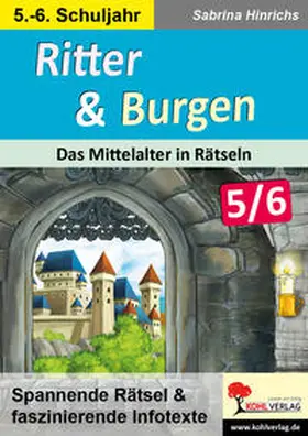 Hinrichs |  Ritter & Burgen / Sekundarstufe | Buch |  Sack Fachmedien