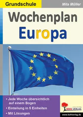 Müller |  Wochenplan Europa | eBook | Sack Fachmedien