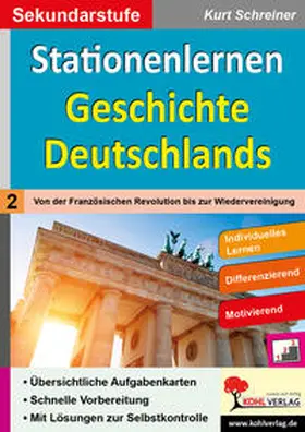 Schreiner |  Stationenlernen Geschichte Deutschlands | eBook | Sack Fachmedien