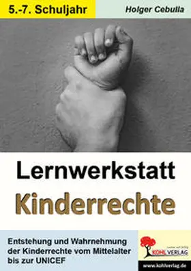 Cebulla | Lernwerkstatt Kinderrechte | Buch | 978-3-98558-845-9 | www.sack.de