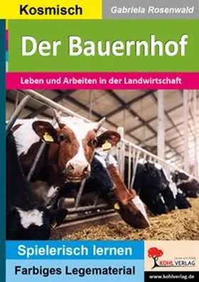 Rosenwald | Der Bauernhof | Buch | 978-3-98558-857-2 | www.sack.de