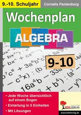 Pantenburg |  Wochenplan Algebra / Klasse 9-10 | eBook | Sack Fachmedien