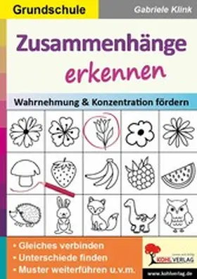 Klink |  Zusammenhänge erkennen / Grundschule | eBook | Sack Fachmedien