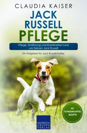 Kaiser |  Jack Russell Pflege | eBook | Sack Fachmedien