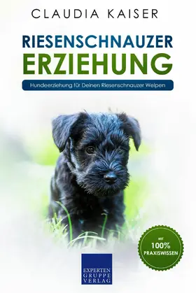 Kaiser |  Riesenschnauzer Erziehung | eBook | Sack Fachmedien
