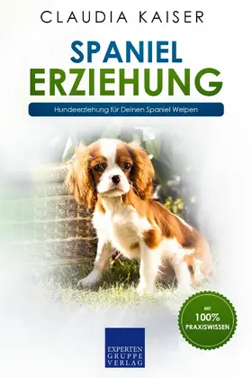 Kaiser |  Spaniel Erziehung | eBook | Sack Fachmedien