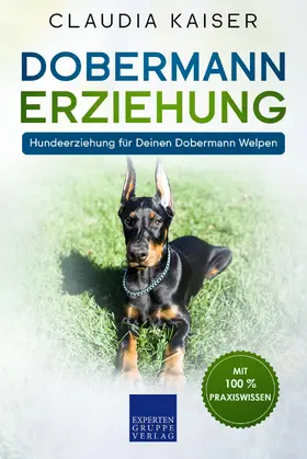 Kaiser |  Dobermann Erziehung | eBook | Sack Fachmedien