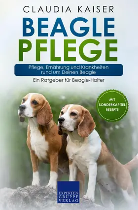 Kaiser |  Beagle Pflege | eBook | Sack Fachmedien