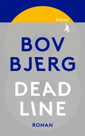 Bjerg |  Deadline | Buch |  Sack Fachmedien
