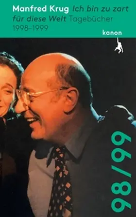 Krug / Schädlich |  Manfred Krug. Ich bin zu zart für diese Welt | Buch |  Sack Fachmedien