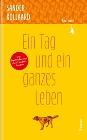 Kollaard |  Ein Tag und ein ganzes Leben | eBook | Sack Fachmedien