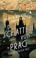 Becker / Soergel |  Die Schatten von Prag | Buch |  Sack Fachmedien