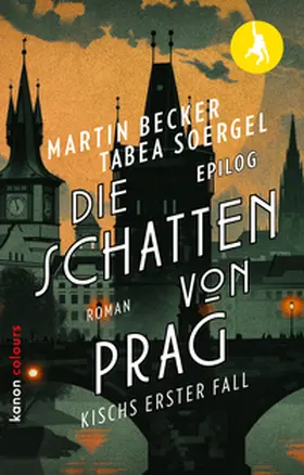 Becker / Soergel |  Die Schatten von Prag | Buch |  Sack Fachmedien