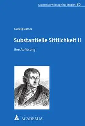Dornes |  Substantielle Sittlichkeit II | eBook | Sack Fachmedien