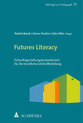 Banek / Steuber / Gillen |  Futures Literacy | Buch |  Sack Fachmedien