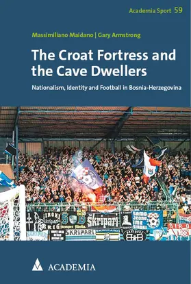 Maidano / Armstrong |  The Croat Fortress and the Cave Dwellers | eBook | Sack Fachmedien