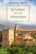 Beck |  Schatten über der Alhambra | Buch |  Sack Fachmedien
