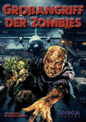 Blankenburg / Colla & Gen Verlag und Service / Bergmann | MovieCon Special: Großangriff der Zombies (Hardcover-A5) | Buch | 978-3-9857830-4-5 | sack.de