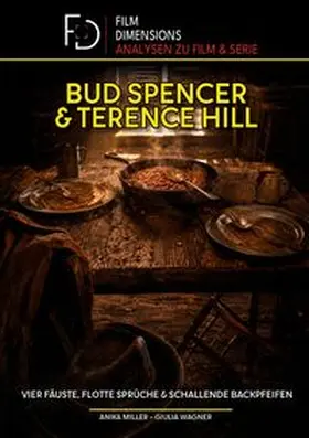 Miller / Colla & Gen Verlag und Service UG (haftungsbeschränkt) & Co. KG / Wagner |  Bud Spencer & Terence Hill - Vier Fäuste, flotte Sprüche und schallende Backpfeifen | Buch |  Sack Fachmedien