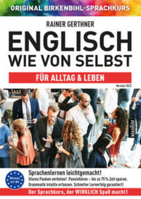 Gerthner / Original Birkenbihl-Sprachkurs | Englisch wie von selbst für Alltag & Leben (ORIGINAL BIRKENBIHL) | Sonstiges | 978-3-9858403-0-4 | sack.de