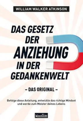 Atkinson |  Das Gesetz der Anziehung in der Gedankenwelt | Buch |  Sack Fachmedien