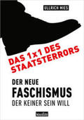 Mies |  Das 1x1 des Staatsterrors | Buch |  Sack Fachmedien