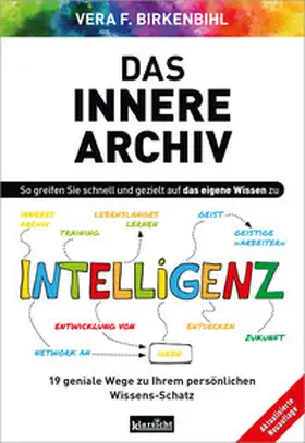Birkenbihl |  Das innere Archiv | Buch |  Sack Fachmedien