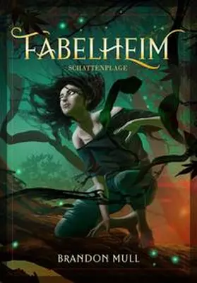 Mull |  Fabelheim Band 3 | Buch |  Sack Fachmedien