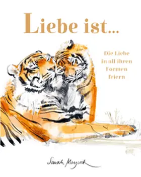 Maycock |  Liebe ist ... | Buch |  Sack Fachmedien