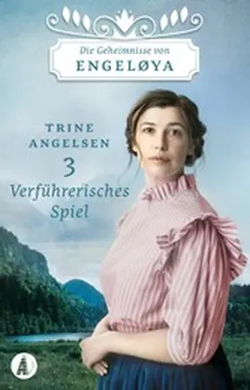 Angelsen |  Verführerisches Spiel | eBook | Sack Fachmedien