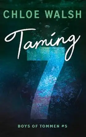 Walsh |  Taming 7 | eBook | Sack Fachmedien