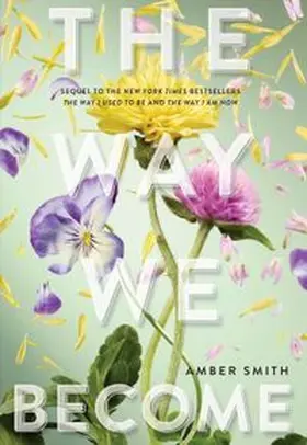 Smith |  The way we become | Buch |  Sack Fachmedien