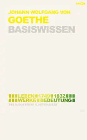 Petzold | Johann Wolfgang von Goethe – Basiswissen | E-Book | sack.de