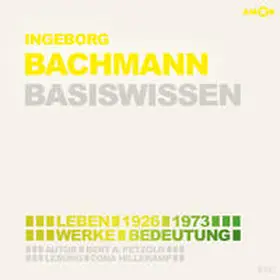 Petzold |  Ingeborg Bachmann - Basiswissen | Sonstiges |  Sack Fachmedien