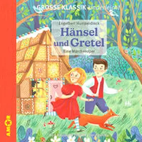 Humperdinck / Petzold |  Hänsel und Gretel. Eine Märchenoper. | Sonstiges |  Sack Fachmedien