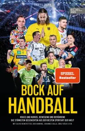 Duhr |  BOCK AUF HANDBALL. Krass und kurios, bewegend und berührend | Buch |  Sack Fachmedien